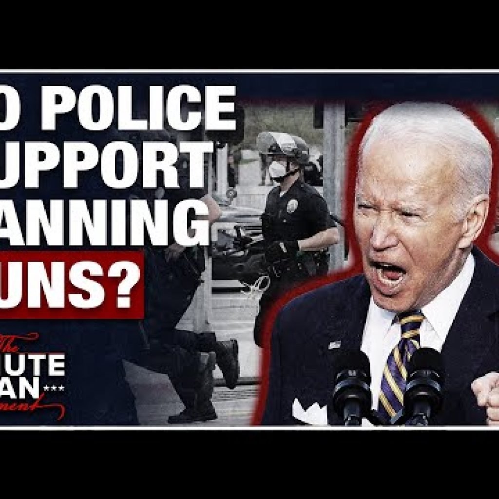 Biden Admin Lies - Police Officers Don't Support Gun Ban