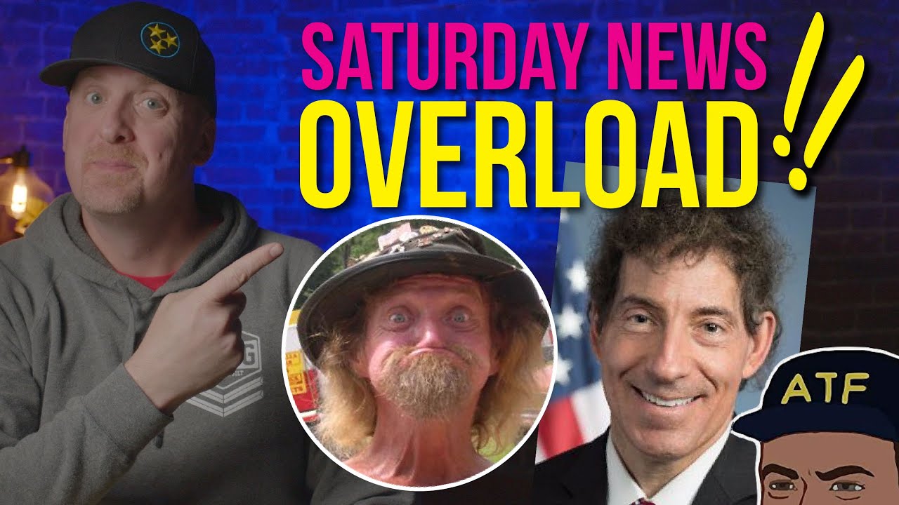 Saturday NEWS OVERLOAD 