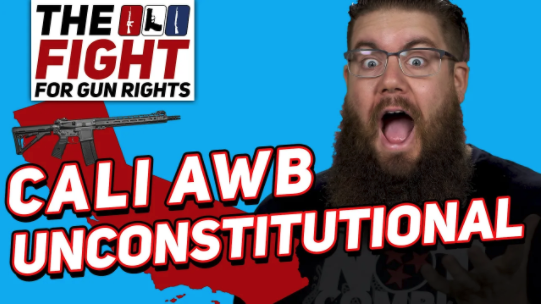 CALIFORNIA ASSAULT WEAPONS BAN UNCONSTITUTIONAL  FIGHT FOR GUN RIGHTS!