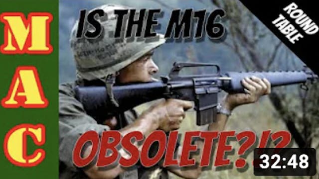 Is the M16 now obsolete?