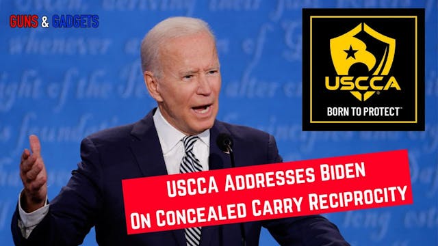 USCCA Addresses Biden On Concealed Ca...