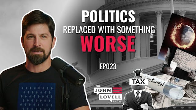 The Death of Politics | JLS 023