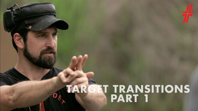 Chapter 3 | Target Transitions - Part 2