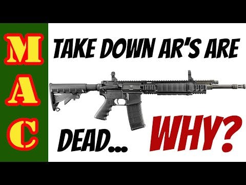 Take Down AR15's are dead, but why?