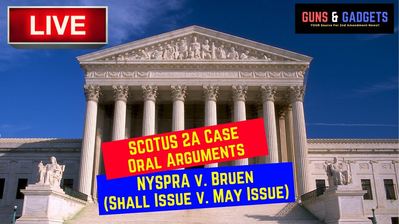 SCOTUS 2A Case (NYSRPA v. Bruen) Oral Arguments