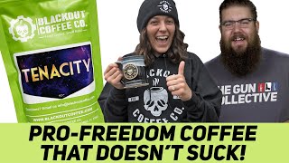 LIVE TENACIOUSLY - Tenacity by Blackout Coffee - The Gun Collective