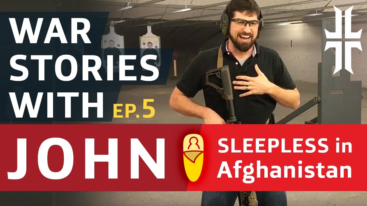 War Stories with John | Sleepless in Afghanistan | Episode 5
