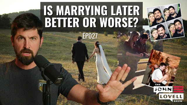 Is Marrying Later Better or Worse?  |...