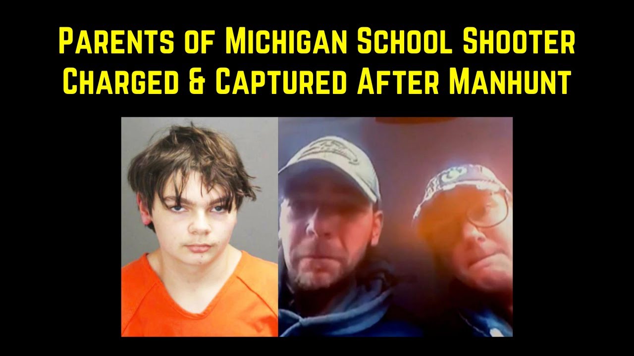 Parents of Michigan School Shooter Charged & Captured After Manhunt