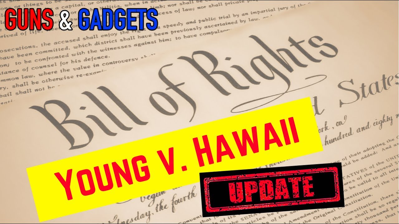 UPDATE_ Young v. Hawaii Decision’s Reach