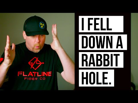 I fell down a RABBIT HOLE ... and it's YOUR FAULT