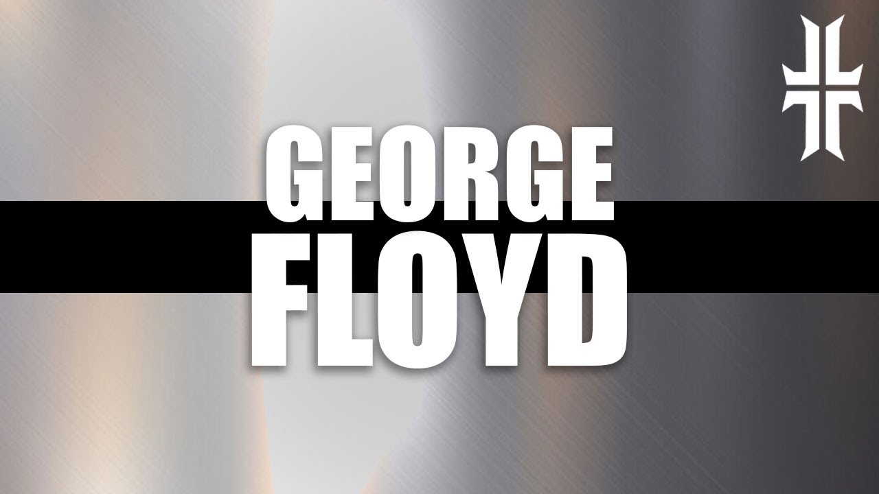 George Floyd | Police, Politics, Race, & Reaction