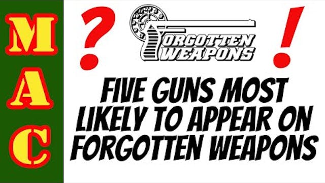 5 Guns likely to be featured on Forgo...