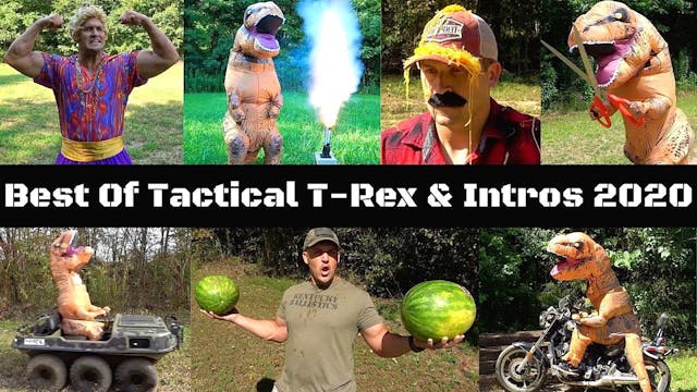 BEST OF TACTICAL T-REX & INTROS 2020 🦖