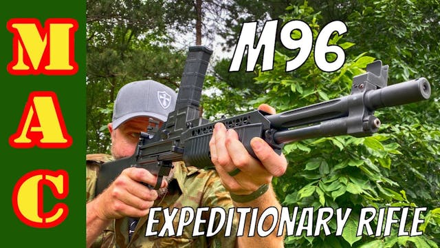 Legendary M96 Expeditionary Rifle! A ...