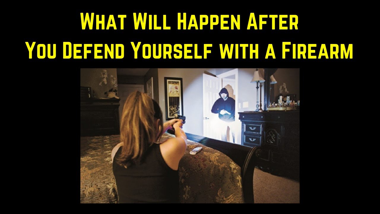 Explained | What Will Happen After You Defend Yourself with a Firearm