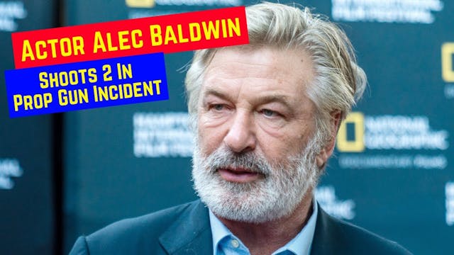 Actor Alec Baldwin Shoots 2 : Kills 1...