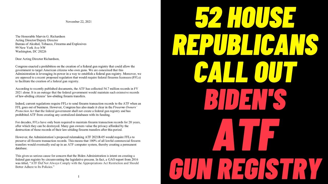 52 House Republicans Call Out Biden's ATF Gun Registry