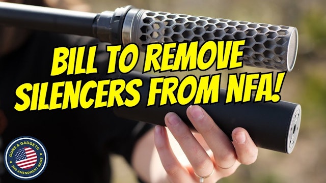 Bill To Remove Silencers From Federal Regulation!!