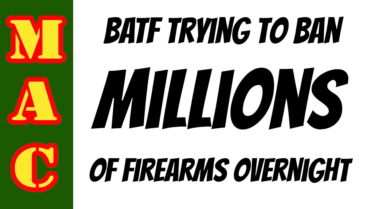 TAKE ACTION_ ATF to ban braces and redefine firearms.