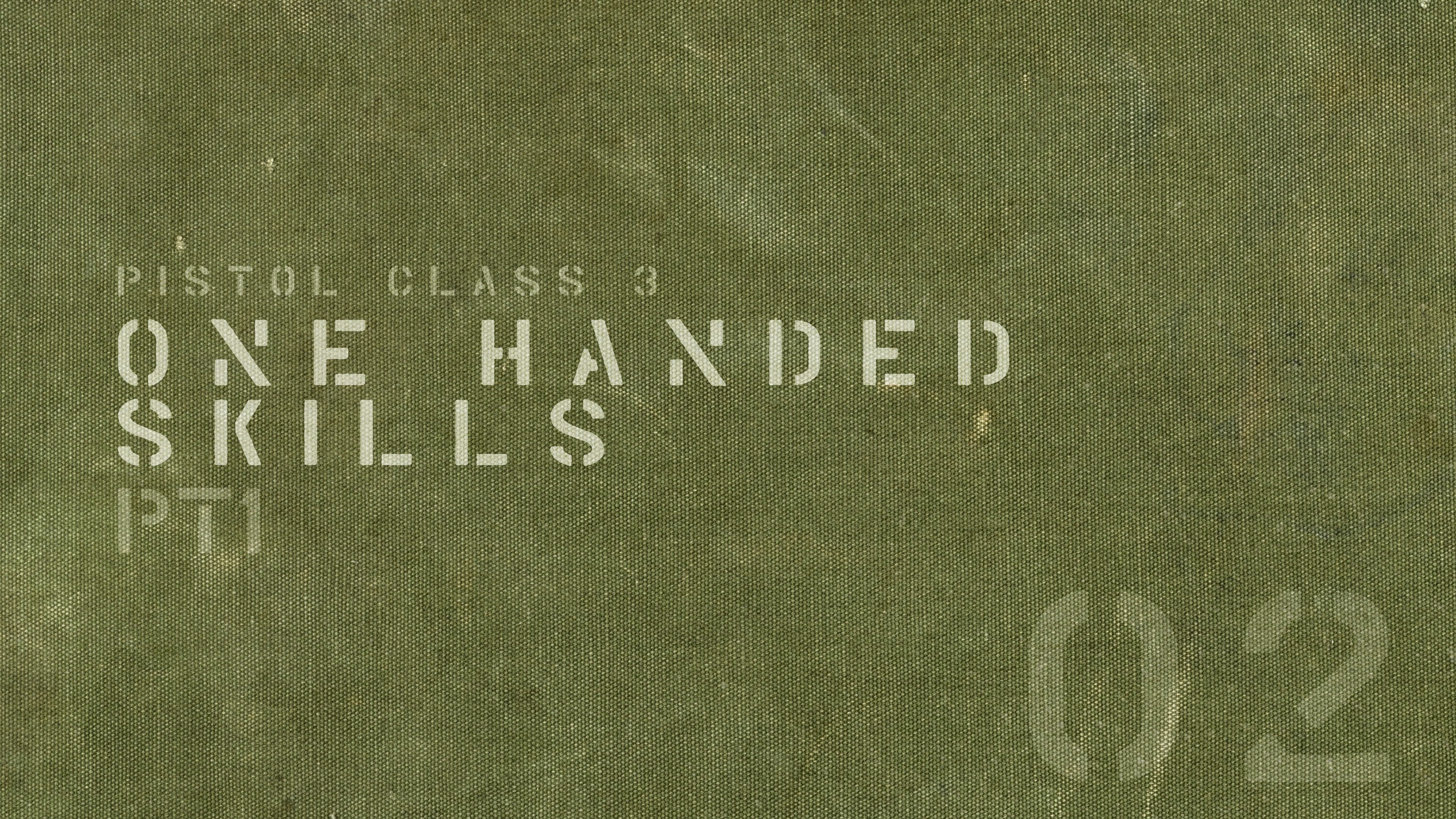 One Handed Skills (Part 1)