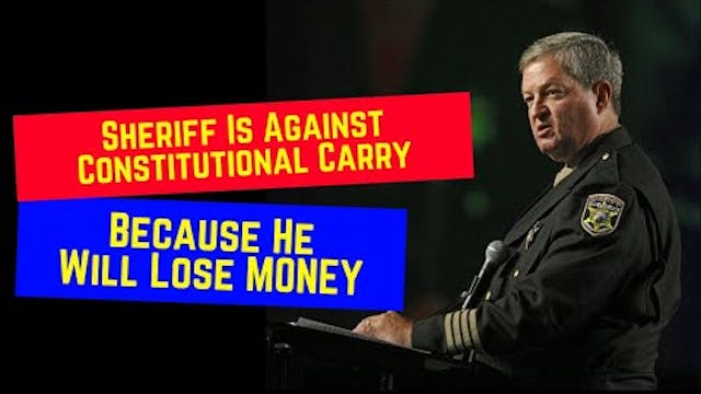 Sheriff Is Against Constitutional Car...