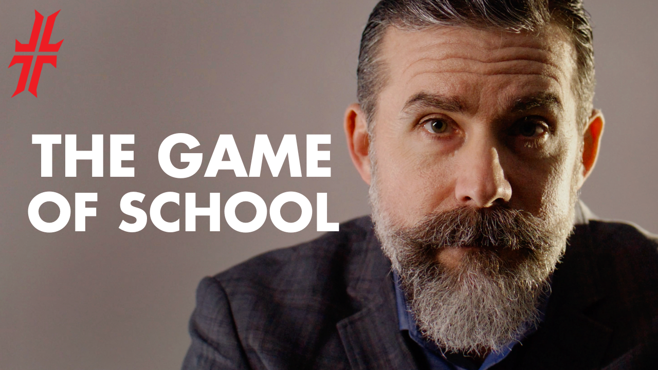 Playing The Game of School