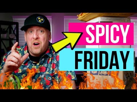 FIRST SPICY FRIDAY OF 2022 !! LET'S G...