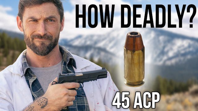 Is The 45 AUTO Really as Deadly As Hi...