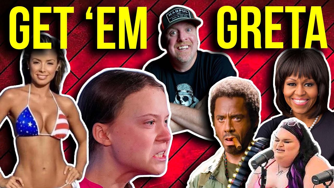 GET 'EM GRETA! BIGGEST EVER!