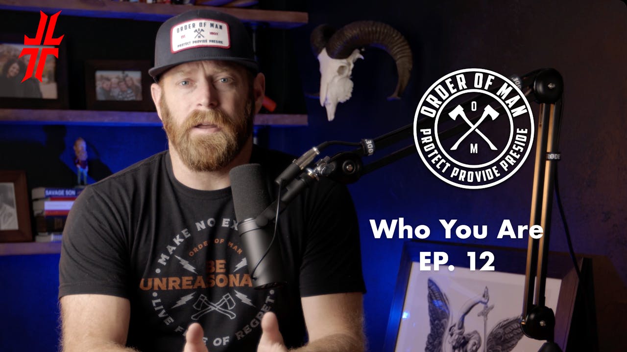 who-you-are-ep12-order-of-man-warrior-poet-society-network