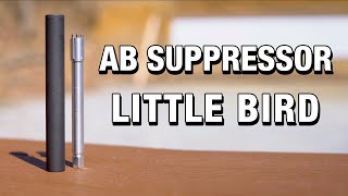 Adjustable 22lr Suppressors AB Suppressor Little BirdMELB Review