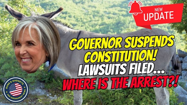 UPDATE: Governor Suspends Constitution! Lawsuits Filed…Where Is The Arrest?!