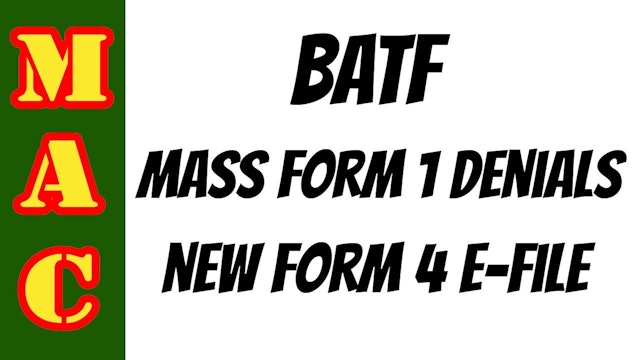 BATF denials of Form 1's for silencers - New Form 4 E-File system