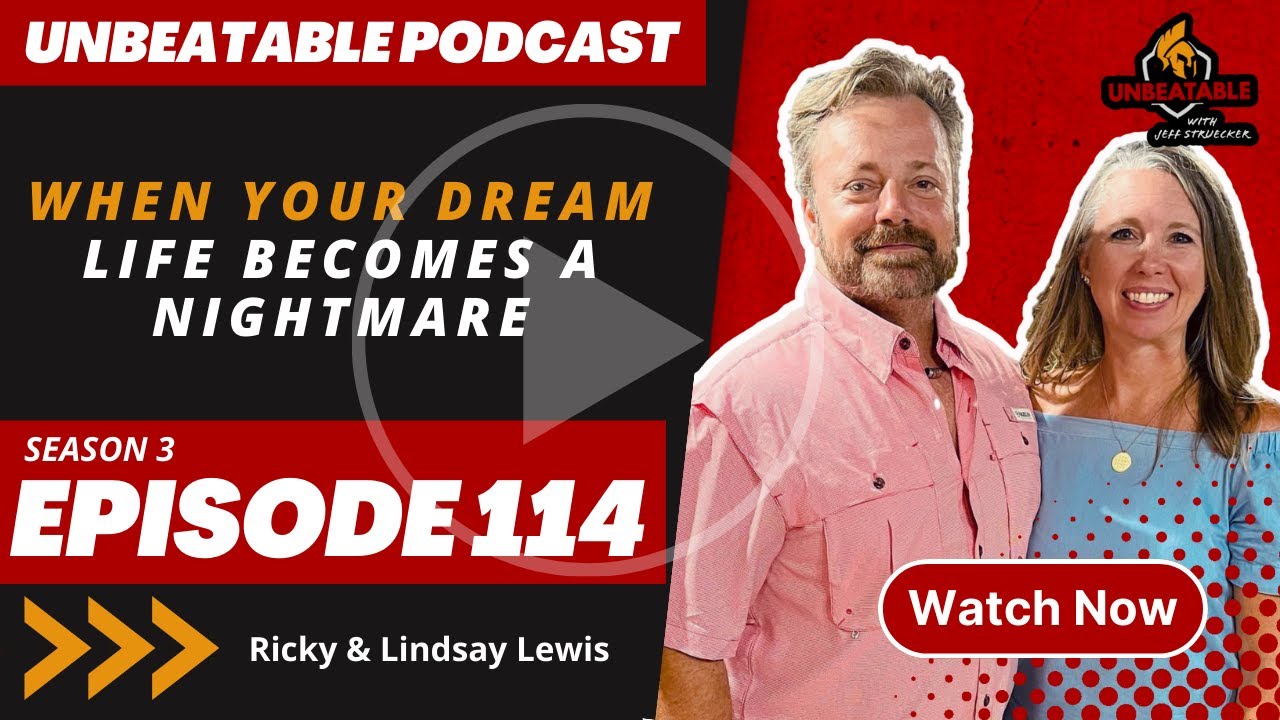 Ep. 114: Ricky & Lindsay Lewis - When Your Dream Life Becomes a Nightmare