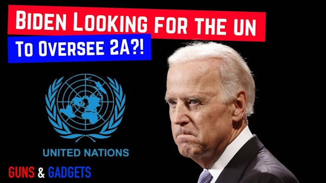 Is Biden Trying To Have the UN Overse...