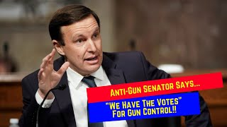 Anti Gun Senator Says He Has The Votes For Gun Control