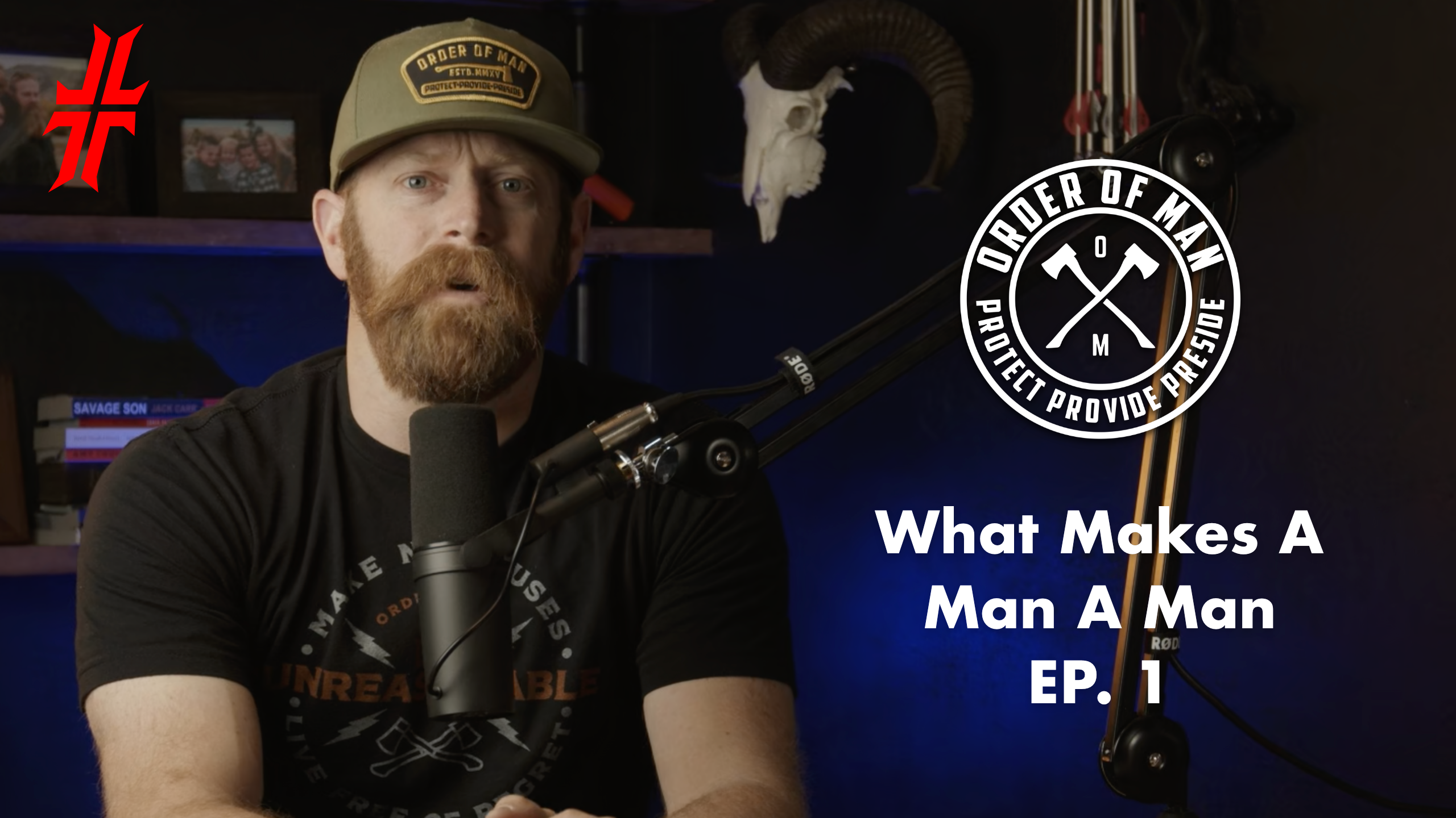 What Makes a Man a Man | EP01