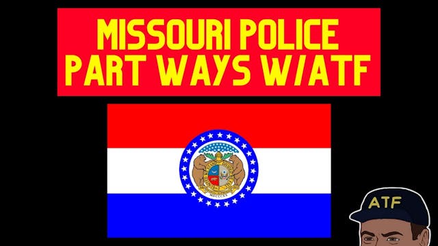 Missouri Police Part Ways wATF