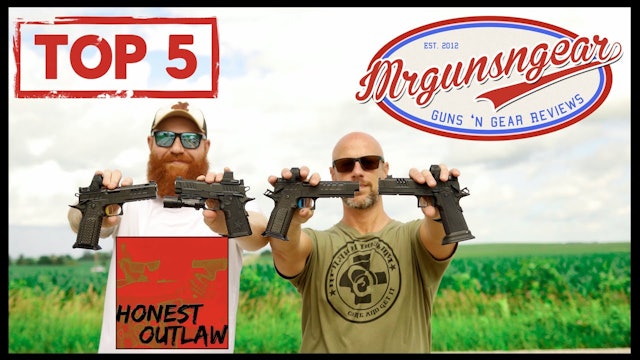 Top 5 2011 Handguns With Honest Outlaw 🇺🇸