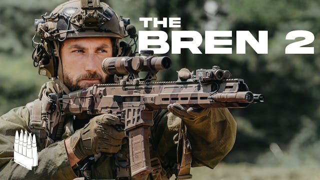 The Bren 2 - Making A Name For Itself...