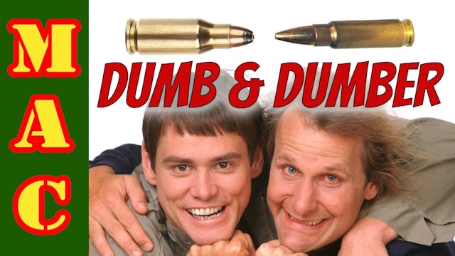Dumb and Dumber_ 22 TCM vs. 5.7x28