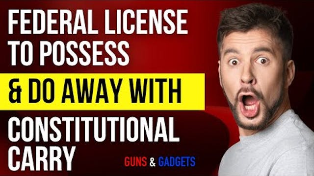 Federal License To Possess & Do Away ...