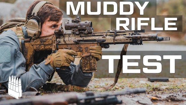 Muddy Rifle Test. (AK, AR-15, SCAR, F...