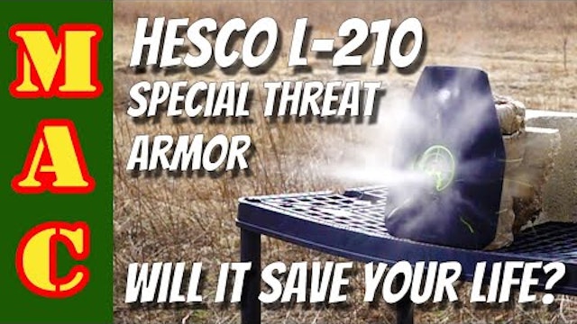 Hesco L210 Special Threat Armor - Good choice or bad idea?