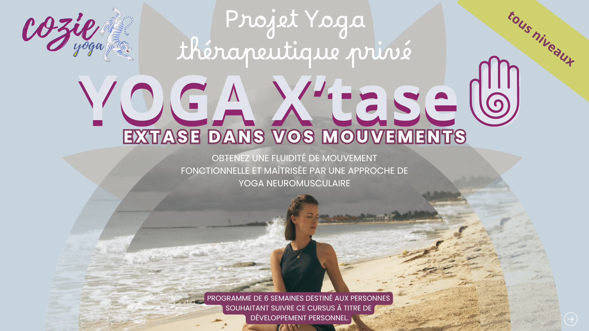 PROJET YOGA X'tase (FR) - débute le 5 Août 2026