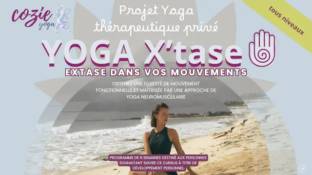 PROJET YOGA X'tase (FR) - débute le 5 Août 2026