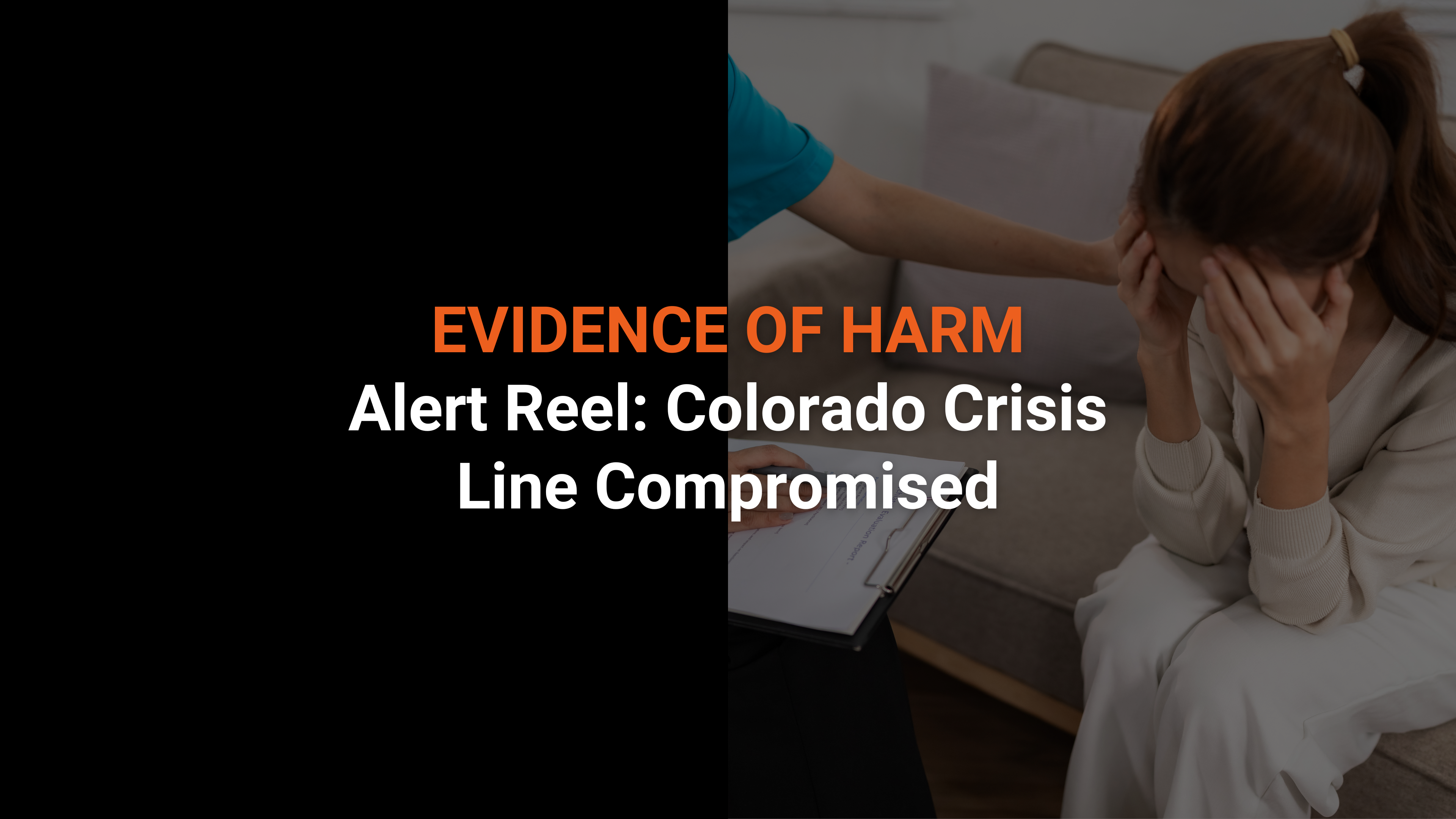 Alert Reel: Colorado Crisis Line Compromised