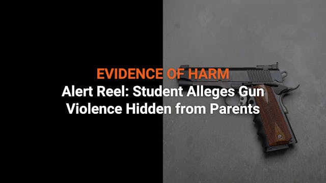 Alert Reel: Student Alleges Gun Viole...