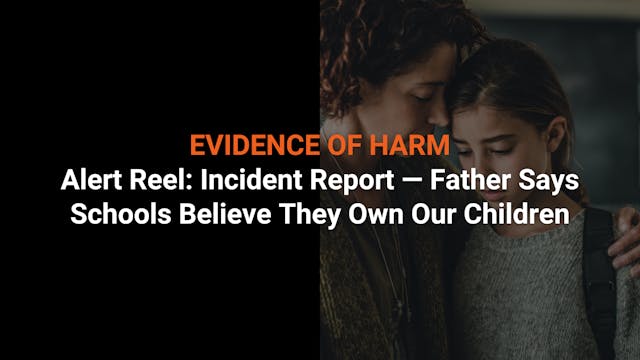 Alert Reel: Incident Report — Father ...